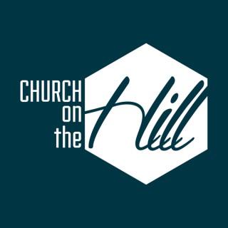 Church On The Hill Podcast