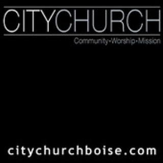 City Church Boise Podcast