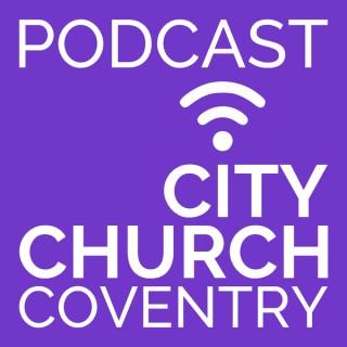 City Church Coventry Podcast