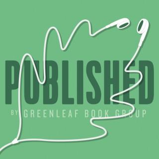 Published by Greenleaf Book Group | Book Publishing & Author Branding Podcast