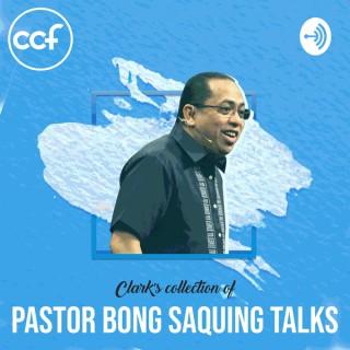 Clark's collection of Pastor Bong Saquing talks