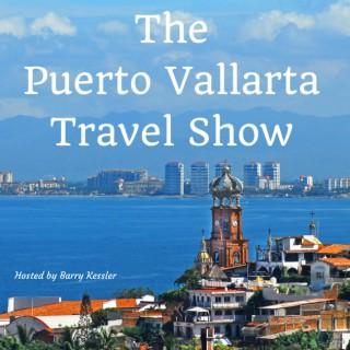 Puerto Vallarta Travel  Show Podcast