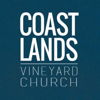 Coastlands Vineyard Messages