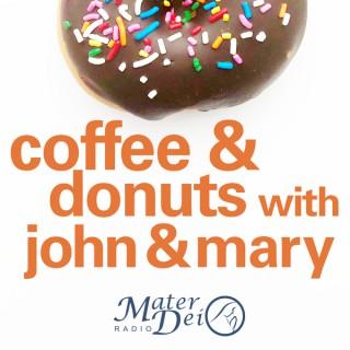 Coffee & Donuts with John & Mary