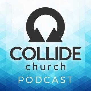 Collide Church Podcast