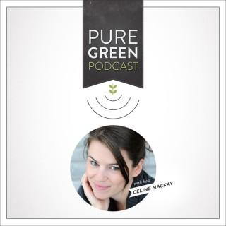 Pure Green Podcast