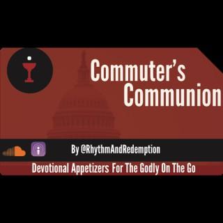 Commuter's Communion