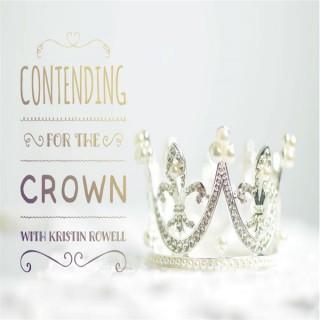 Contending for the Crown