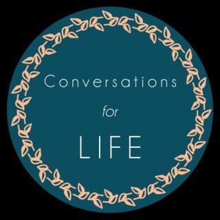 Conversations for Life