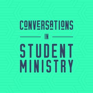 Conversations in Student Ministry