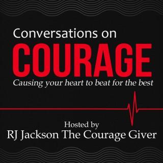 Conversations on Courage