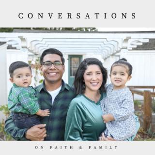Conversations on Faith & Family