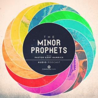 Cornerstone Chapel - The Minor Prophets (Audio)