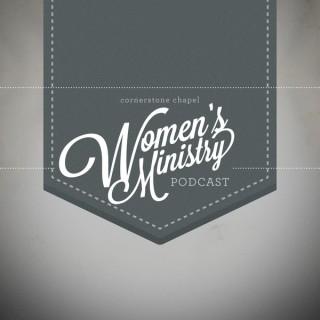 Cornerstone Chapel - Women's Ministry Podcast