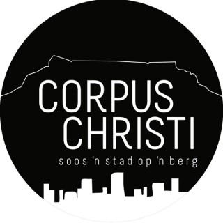 Corpus Christi Gemeente - Sondag Preke