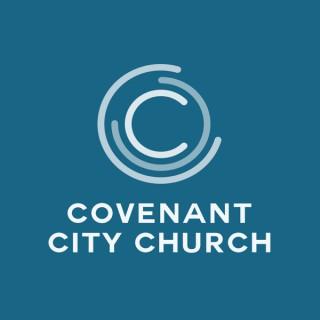Covenant City Church Sermons