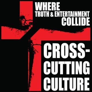 Cross-Cutting Culture Podcast