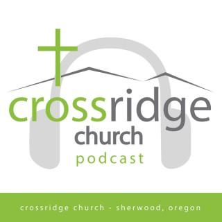 Crossridge Church - Sherwood Oregon