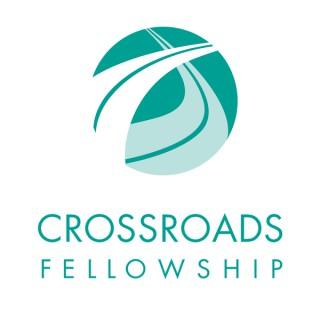 Crossroads Fellowship: Sermon Podcast