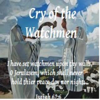 Cry of the Watchmen
