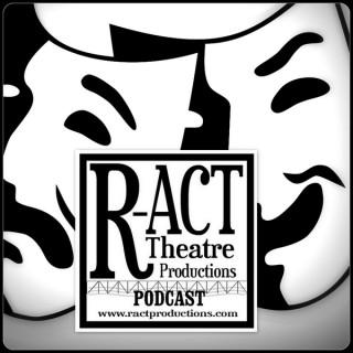 R-ACT Theatre Productions Podcast