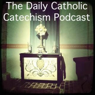 Daily Catholic Catechism