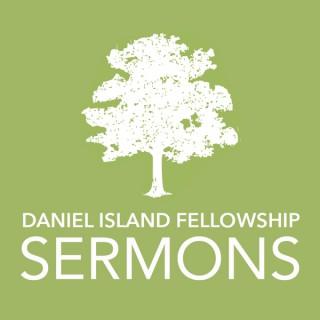 Daniel Island Fellowship Sermons