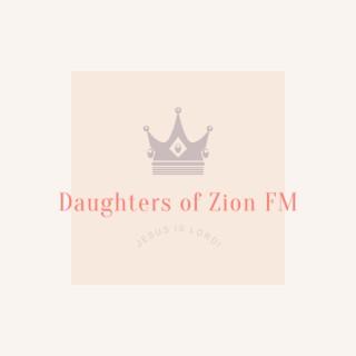 Daughters Of Zion FM