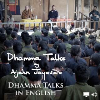 Dhamma Talks in English (audio + video)