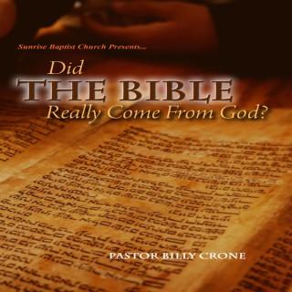 Did The Bible Really Come From God - Audio
