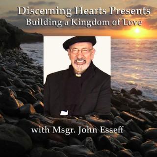 Discerning Hearts Catholic Podcasts » Msgr. John Esseff