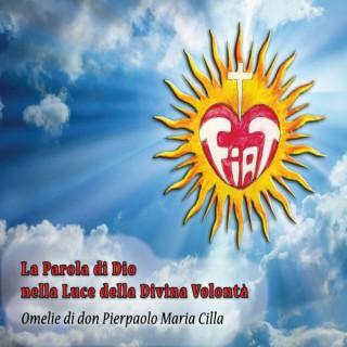 Don Pierpaolo Maria Cilla: lezioni sulla Divina Volontà
