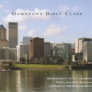 Downtown Bible Class Podcast
