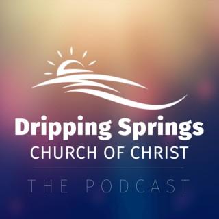 Dripping Springs Church of Christ Sermons