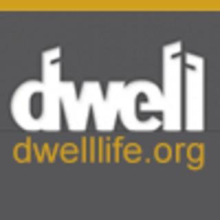 Dwell Church La Mesa Podcast