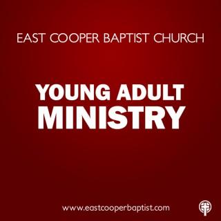East Cooper Baptist Church - Young Adult Podcast