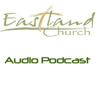 Eastland Church Audio Podcast