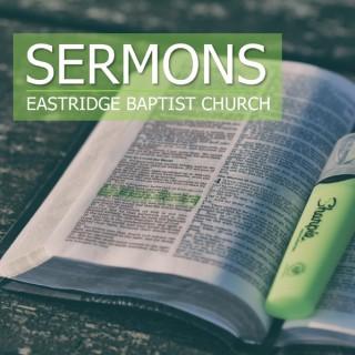 Eastridge Baptist Church Sermons