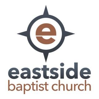 Eastside Baptist Church Sermon Podcast