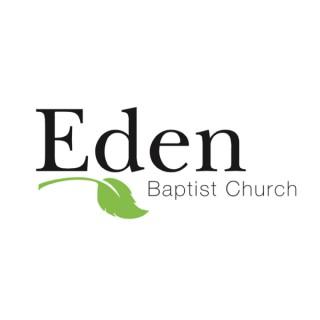 Eden Baptist Church Sermons