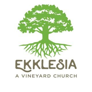 Ekklesia - A Vineyard Church