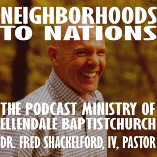 Ellendale Baptist Church >>> Neighborhoods to Nations