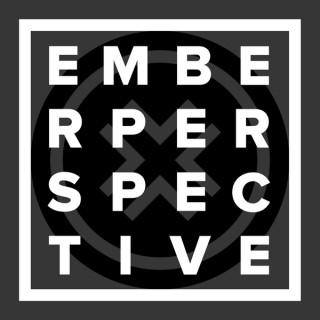 Ember Perspective
