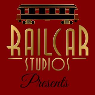 Railcar Studios Presents
