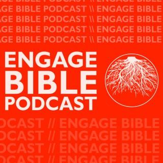 Engage Bible Podcast