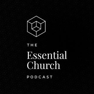 Essential Church Podcast