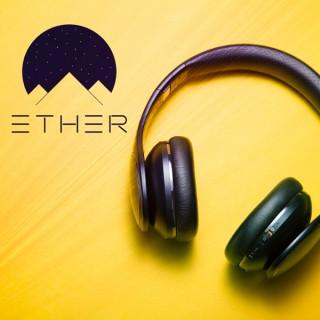 Ether Podcast