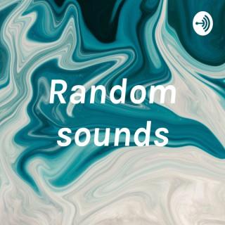 Random sounds