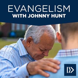 Evangelism with Johnny Hunt
