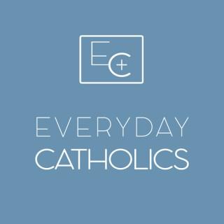 Everyday Catholics